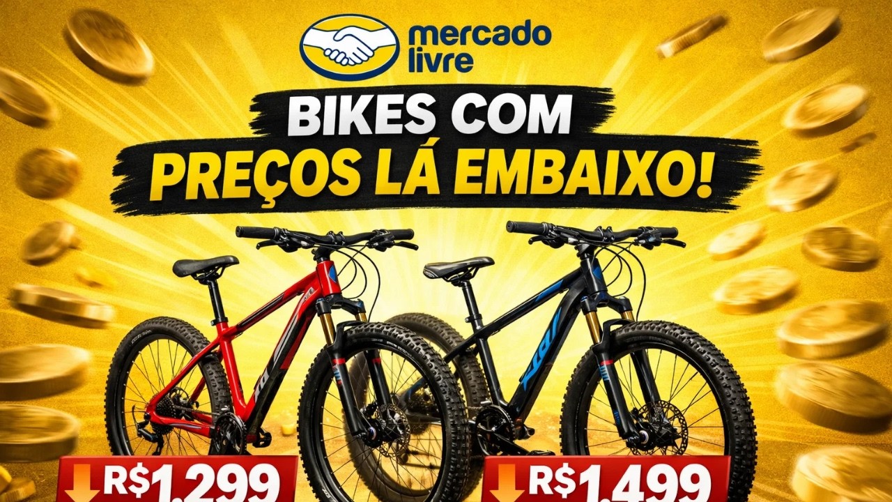🚴 Bicicletas em Promoção no Mercado Livre Hoje | Descontos Reais | Bikes em Ofertas no Mercado Livre