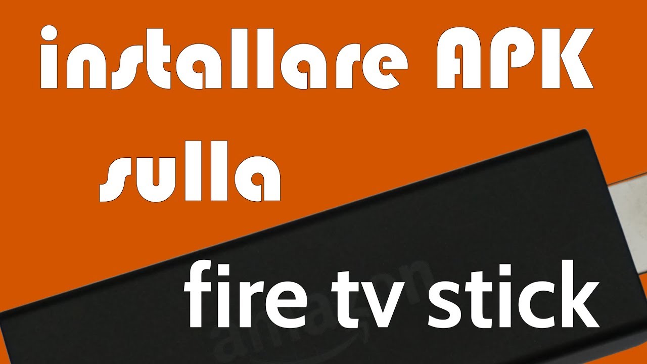 3 modi per installare APK sulla fire tv stick
