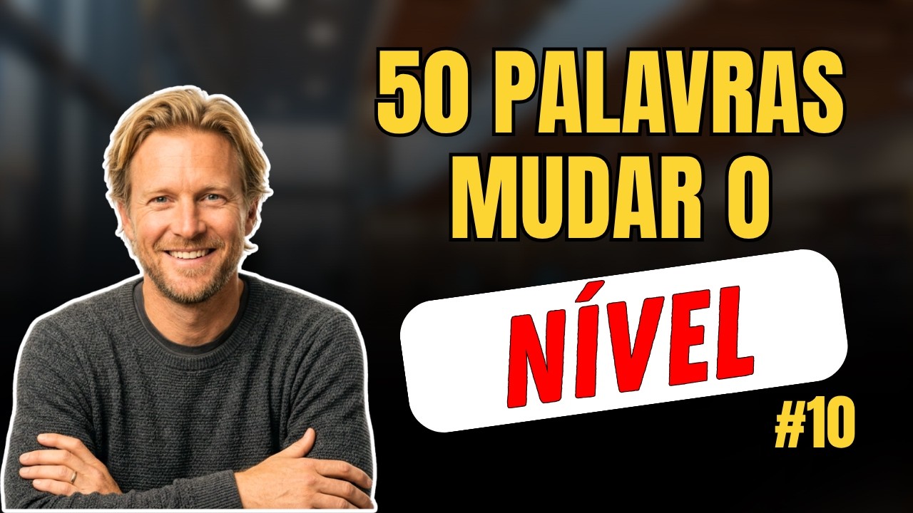 50 palavras essenciais em inglês para dar o primeiro passo | 10