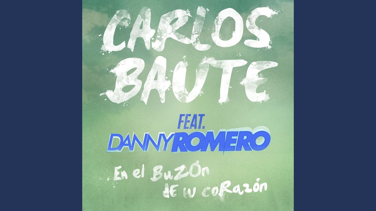 En el buzón de tu corazón (feat. Danny Romero)