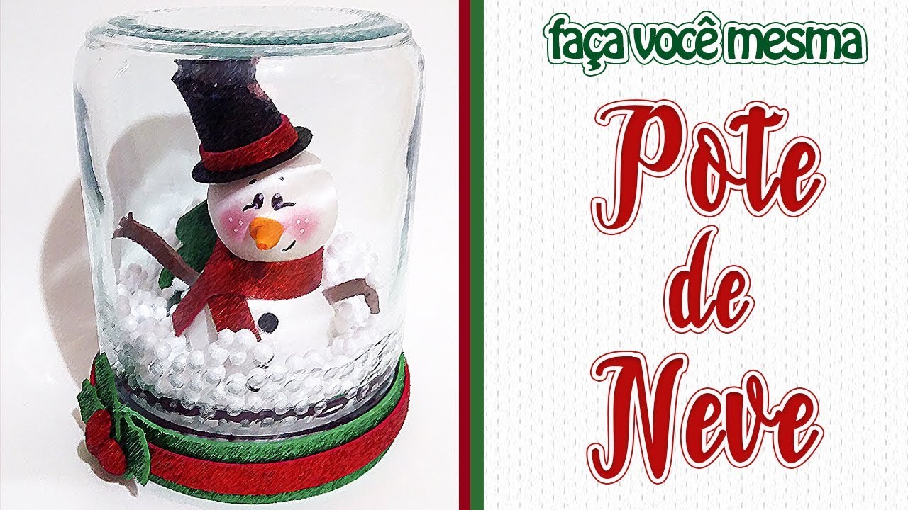 Como Fazer Pote de Neve | Criatividades da Dê