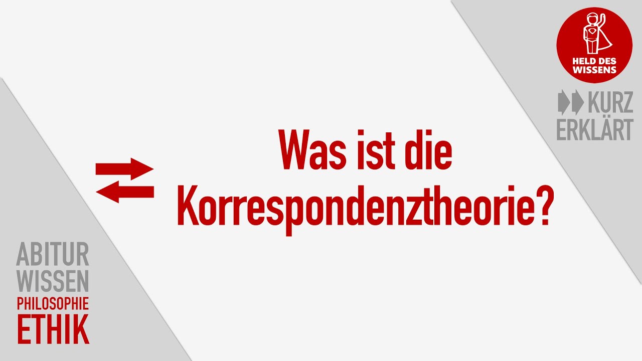 Korrespondenztheorie - Wahrheitstheorie - Thomas von Aquin - Abitur Wissen Philosophie und Ethik