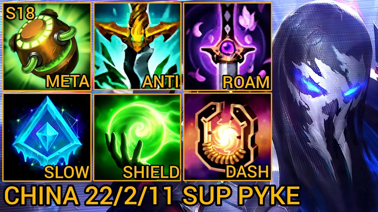 Pyke MVP Support S Rating 22/2/11 - China Server Wild Rift Season 18 New Build Best Tier By Tiarty