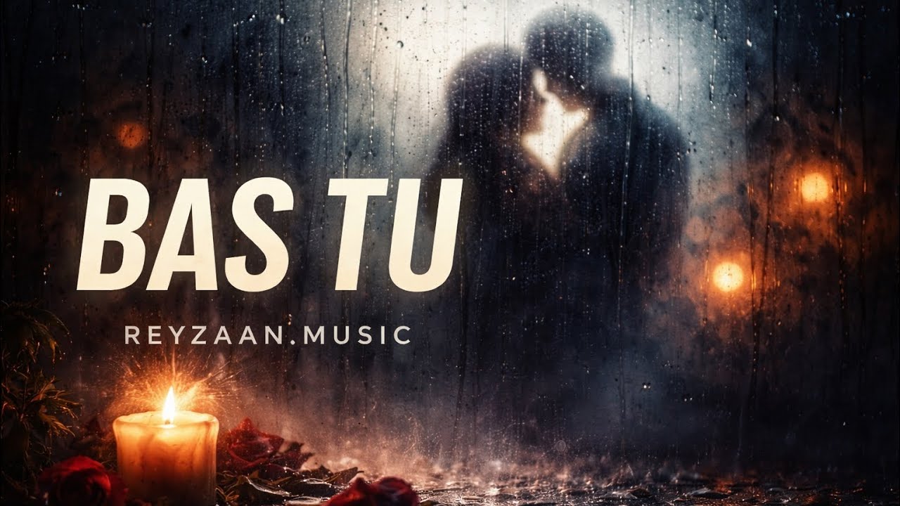 Bas Tu – Reyzaan.music | New Hindi Sad Song 2026 | Official Audio