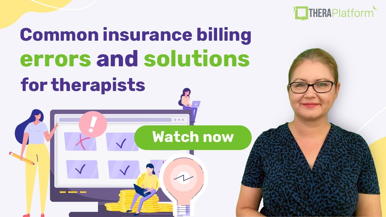 Common insurance billing errors and solutions for therapists