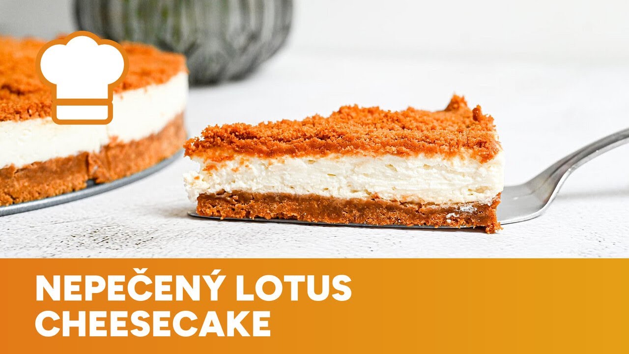 Nepečený Lotus cheesecake z tvarohu je výborný, rychlý, jednoduchý a neskutečně lahodný