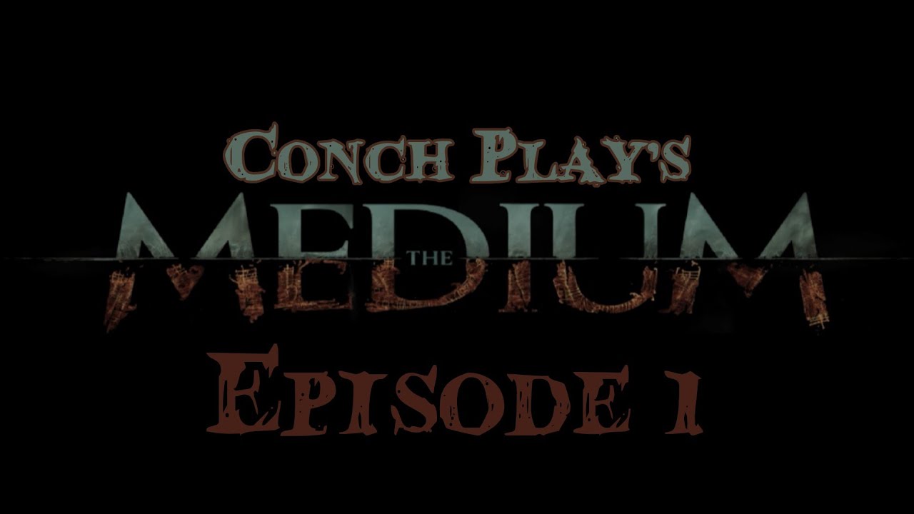 LET'S PLAY THE MEDIUM!!! The Medium Walkthrough Episode 1