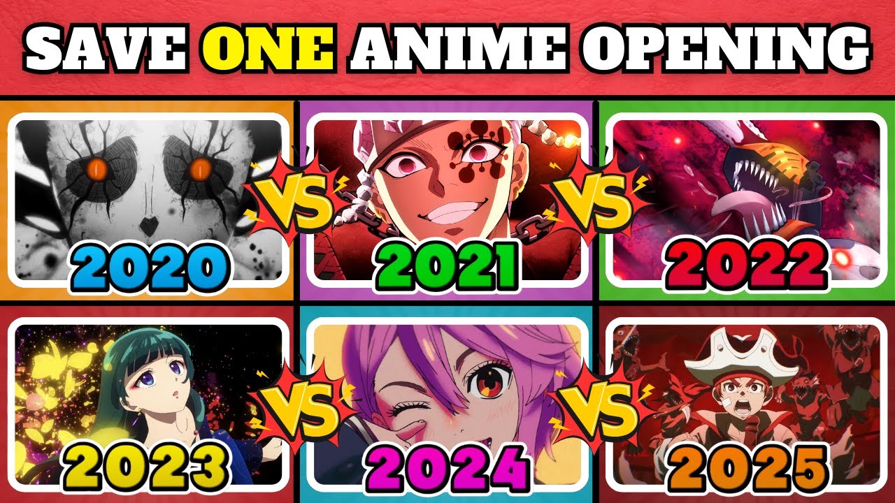 🎵 SAVE ONE ANIME OPENING | 2020 vs 2021 vs 2022 vs 2023 vs 2024 vs 2025 🔥