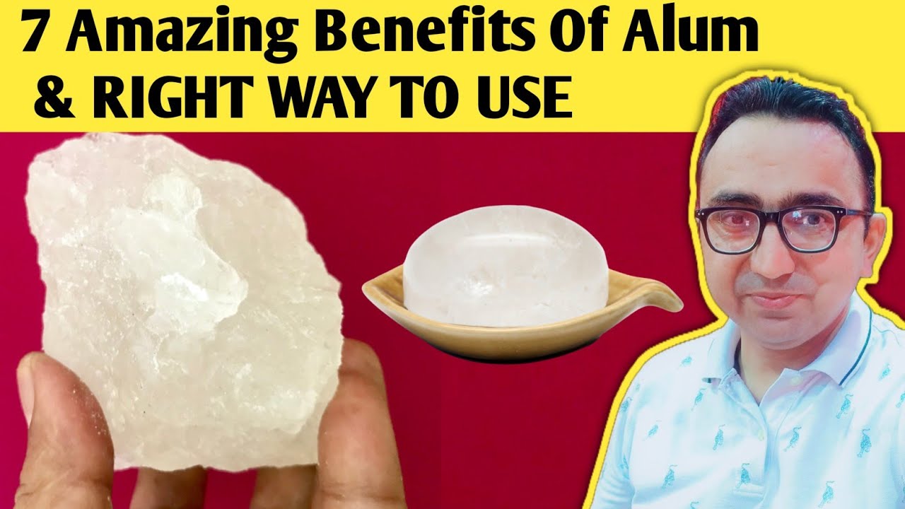 7 удивительных преимуществ квасцов, о которых вам нужно знать | Преимущества лечебного камня квасцов