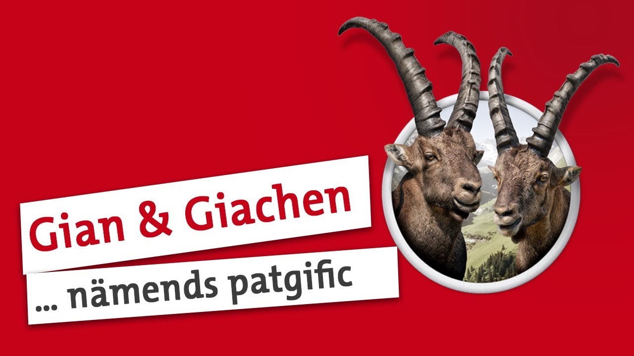 Gian und Giachen: 