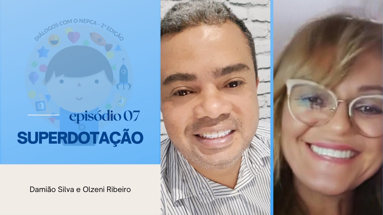 7º Diálogo com o NEPCA: Superdotação