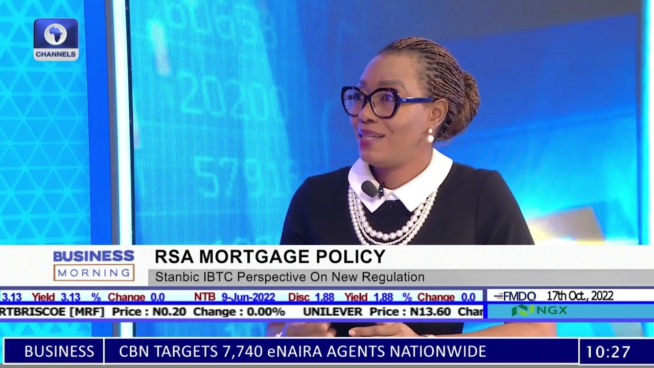 RSA Mortgage Policy  Stanbic IBTC Perspective On New Regulation