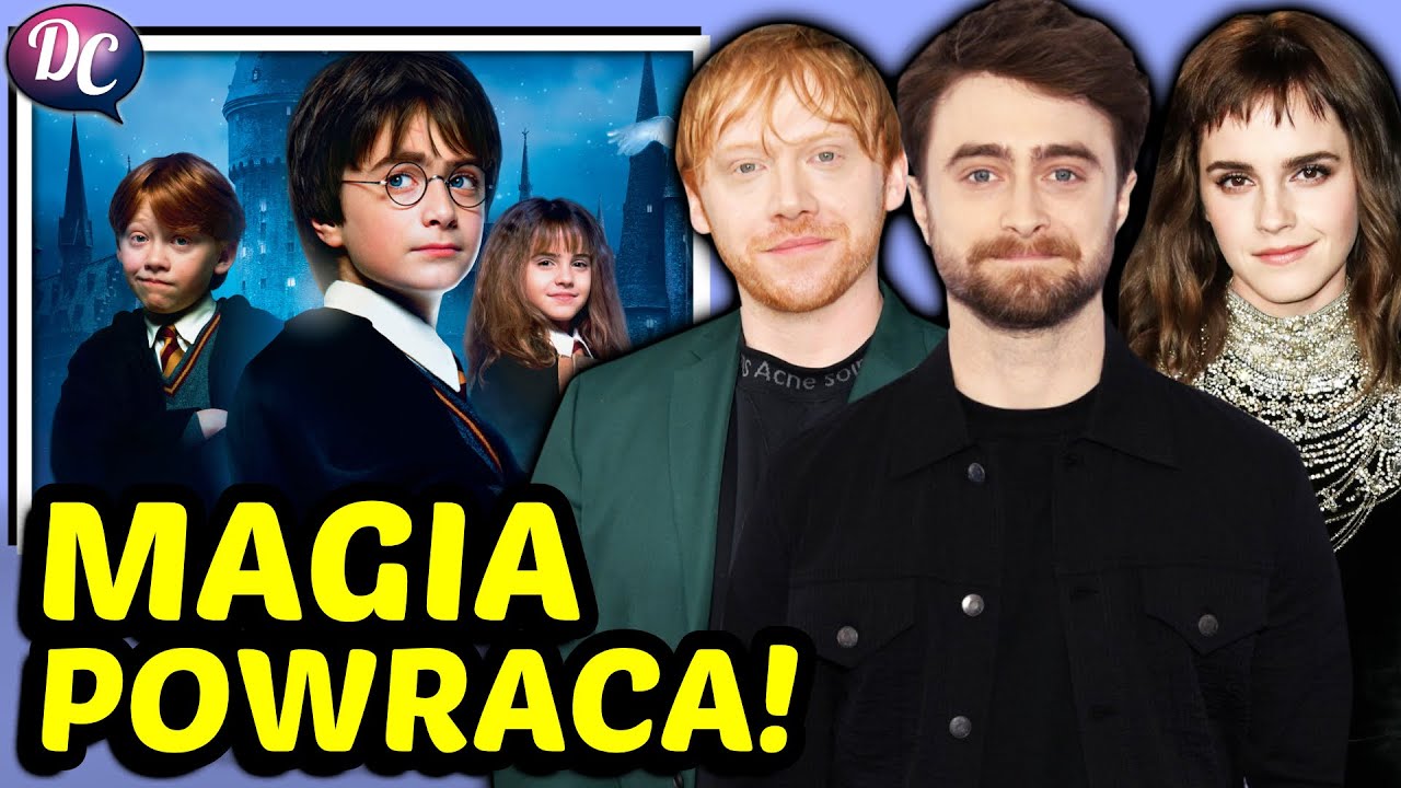 Harry Potter 20. rocznica - co warto wiedzieć przed filmem HBO: Powrót do Hogwartu?