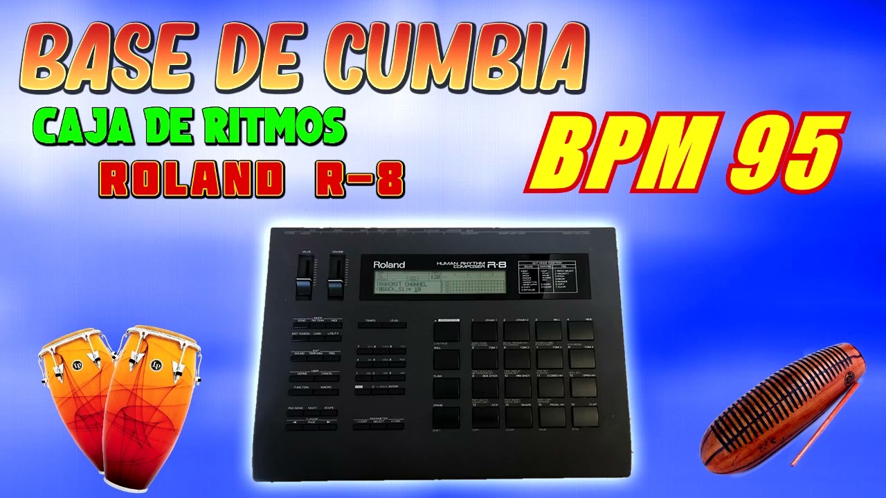 BASE DE CUMBIA caja de ritmos ROLAND R8  BPM 95 para improvisar