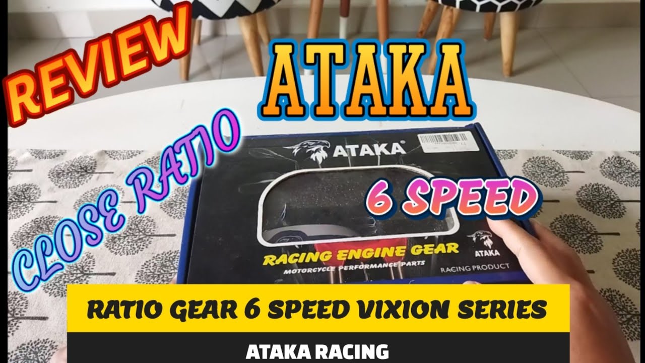 RASIO GEAR ATAKA VIXION SERIES | CLOSE RATIO