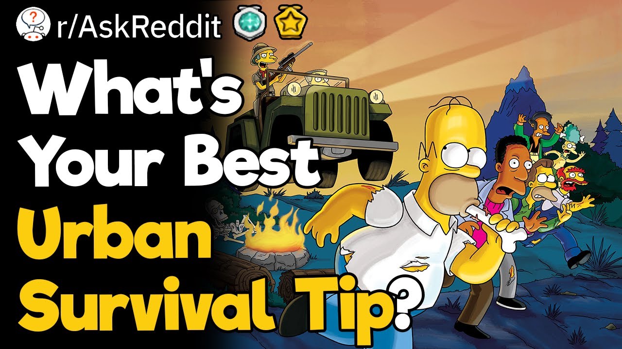 What's Your Best Urban Survival Tip?
