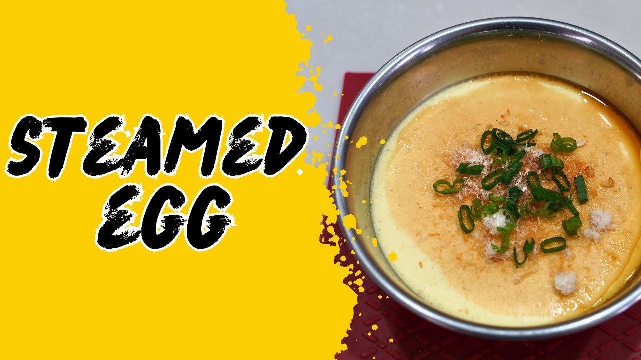 Steamed Egg
