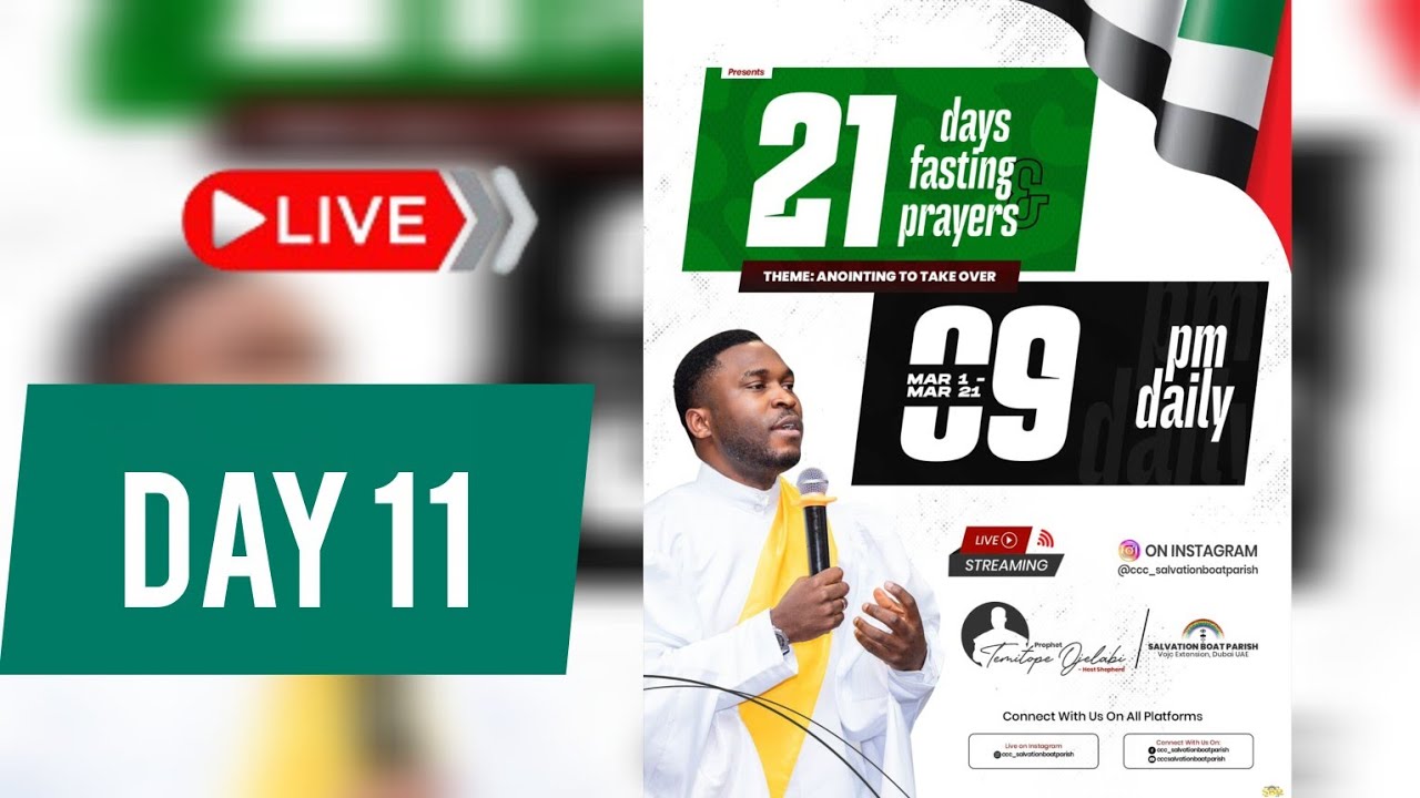 DAY 11- FASTING AND PRAYER | ANOINTING TO TAKE OVER #CCCSBPDUBAI