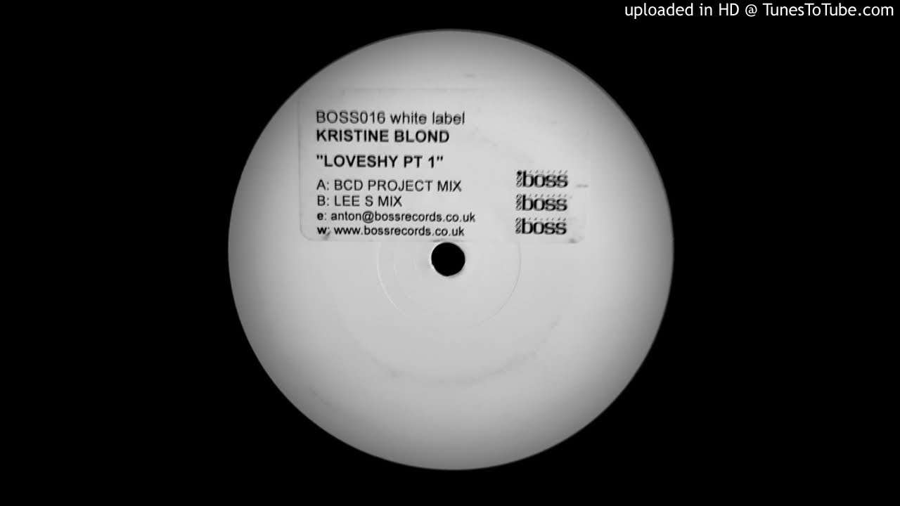 KRISTINE BLOND - LOVESHY PT 1 (BCD PROJECT MIX)