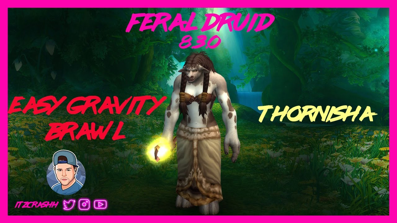 EASY GRAVITY BRAWL - Feral Druid PVP - WoW BFA 8.3.0