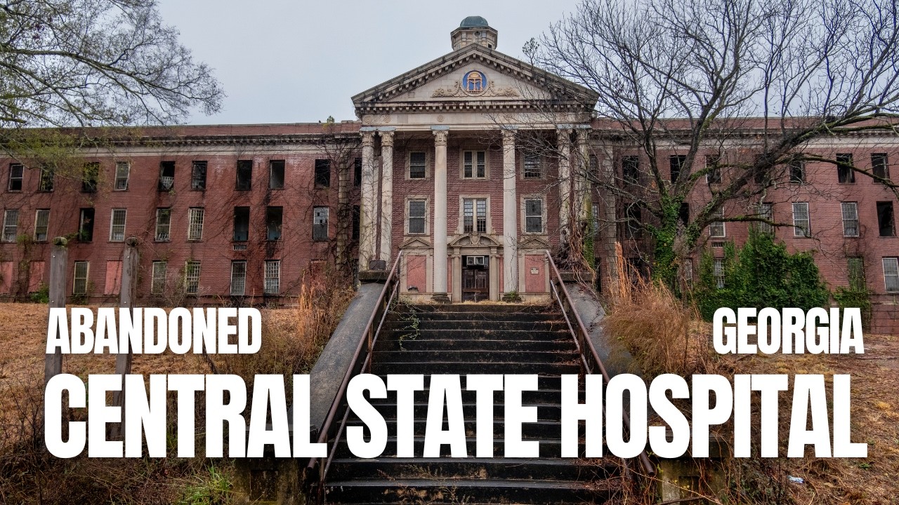 Inside Central State Hospital in Georgia - Full Story | Milledgeville's Abandoned Asylum