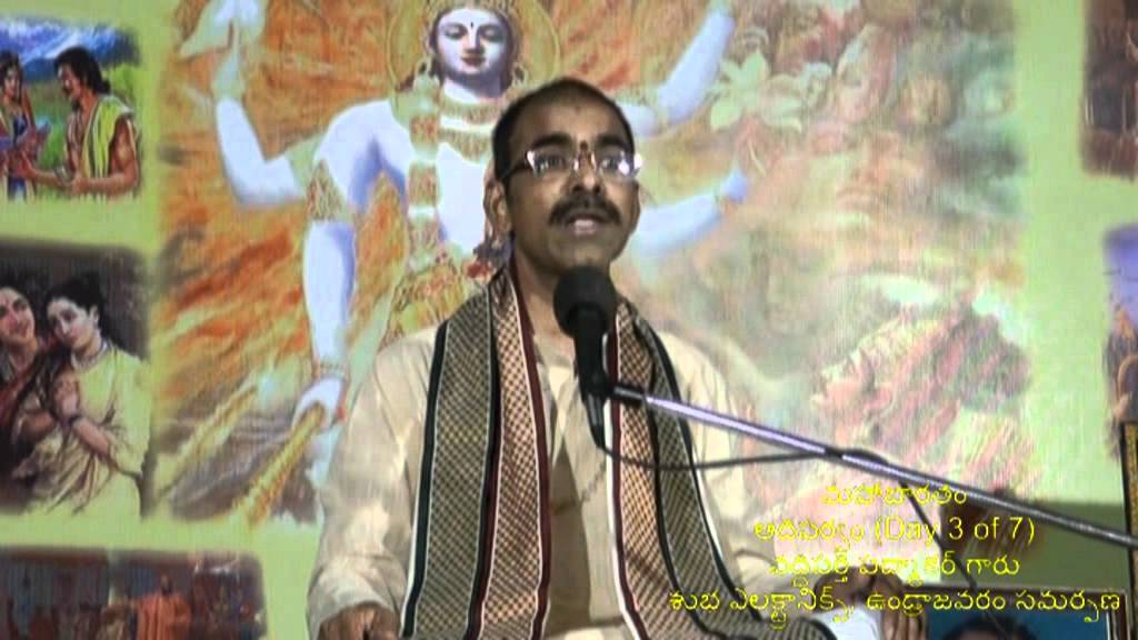 Day 3 of 7 Adiparvam of Mahabharatam at Undrajavaram by Vaddiparti Padmakar garu (Episode 3)