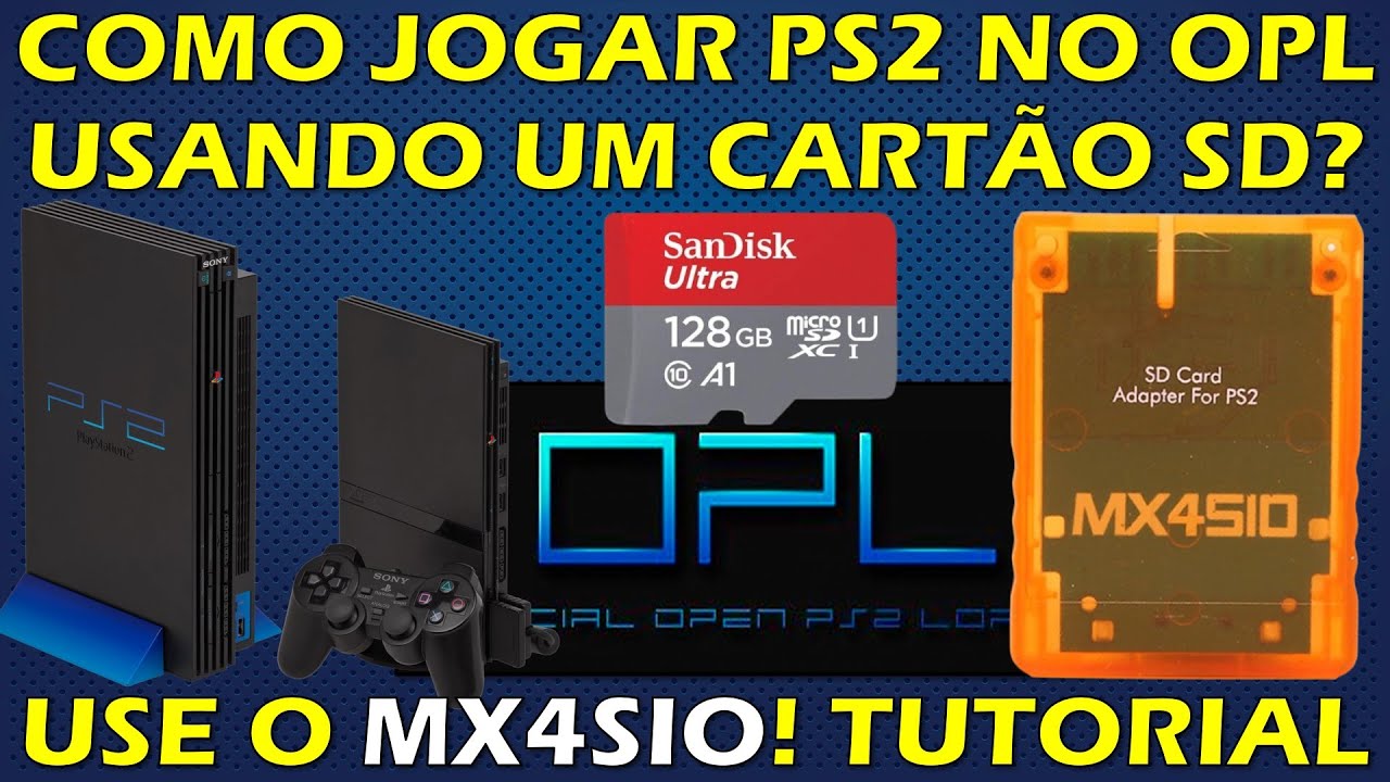 MX4SIO - JOGOS DE PS2 NO OPL VIA MEMORY CARD (CARTÃO SD) - COMO CONFIGURAR? TUTORIAL COMPLETO