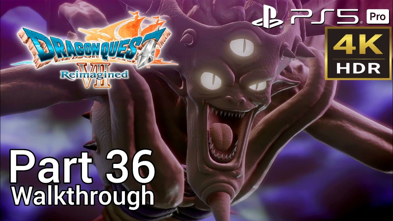 [Walkthrough Part 36] DRAGON QUEST VII Reimagined (Japanese Voice) PS5 Pro 4K HDR