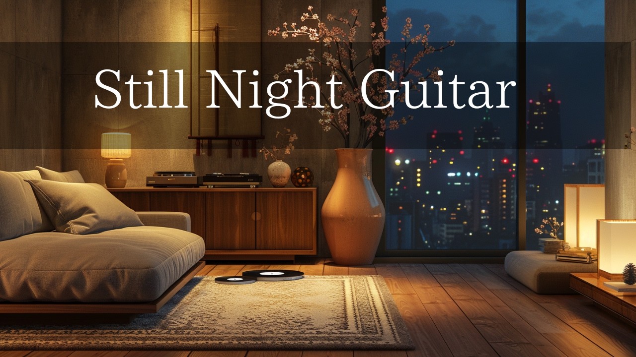 Still Night Guitar — Soft Acoustic Sounds for Silence Lovers