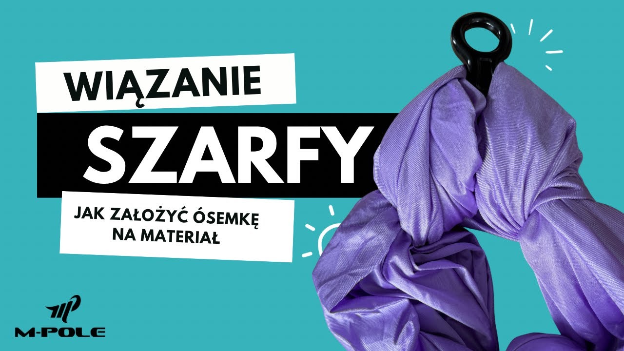 Jak założyć materiał na òsemke zeby zrobisz szarfę akrobatyczna 