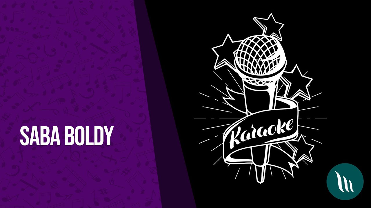 Karaoke - Saba boldy | 2021