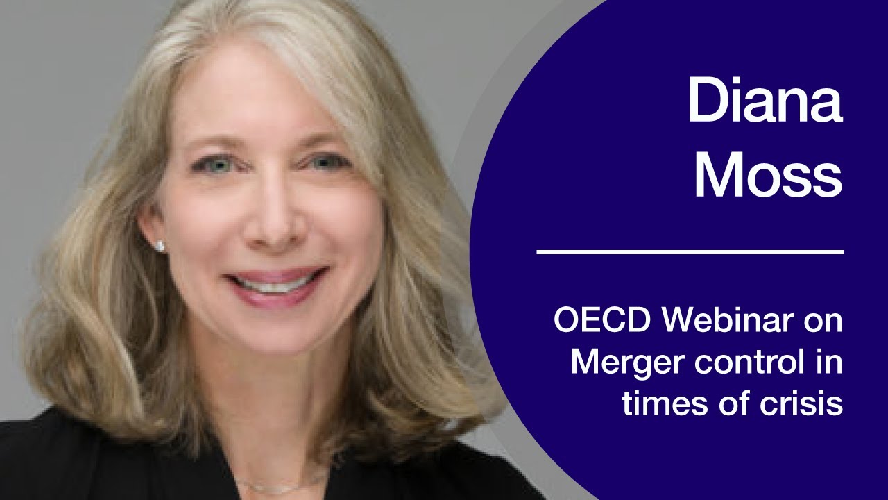 Diana Moss on merger control in times of crisis