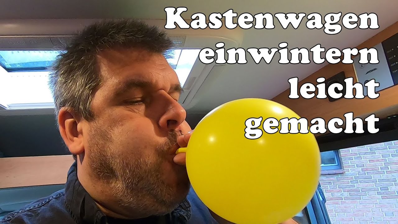 Was muss ich tun? Einwintern Kastenwagen Wohnmobil am Beispiel meines Pössl 2Win Plus.