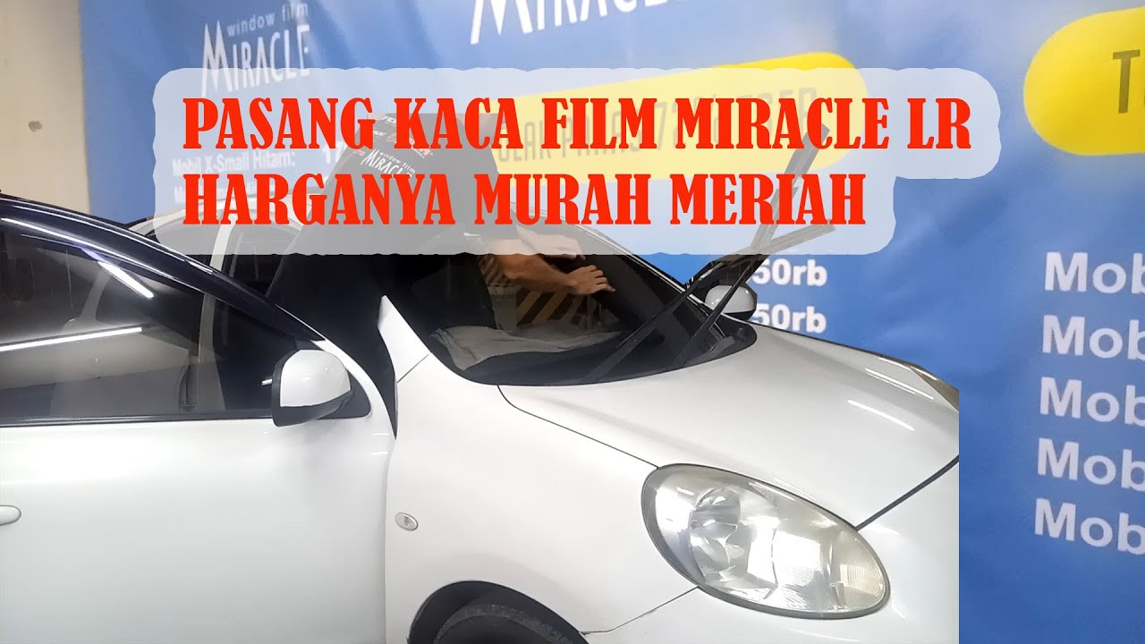 Pasang Kaca film Miracle di Nissan March