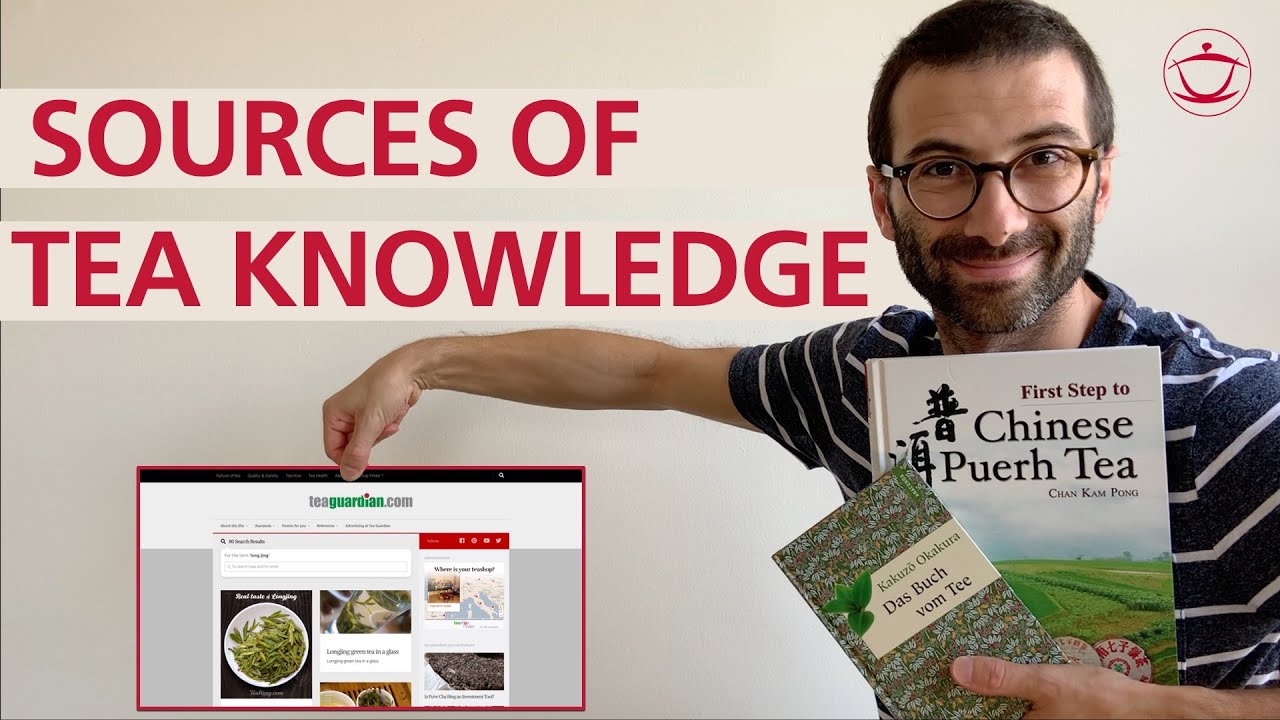 Sources of Tea Knowledge: Books, Websites, Blogs and More...
