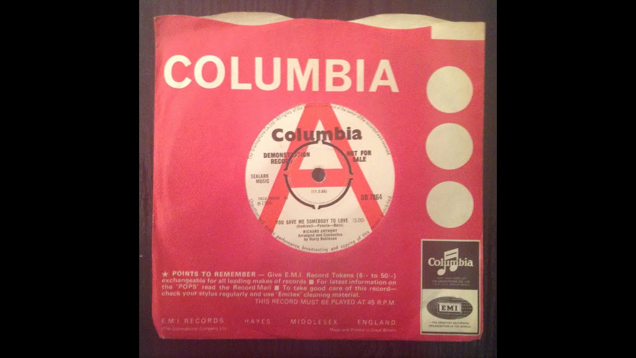 You Gave Me Somebody To Love - RICHARD ANTHONY (Columbia; 1966)