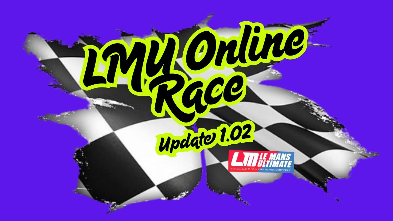 LMU Online Race Update 1.02