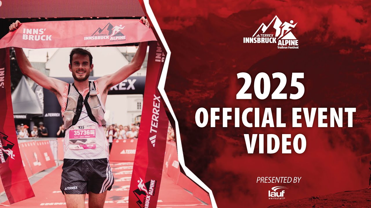 Innsbruck Alpine Trailrun Festival 2025 - Official Event Video