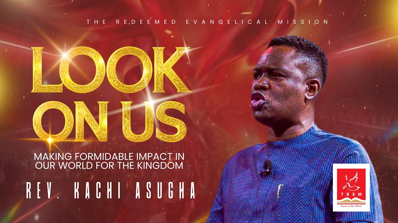 Look On Us - Rev. Kachi Asugha