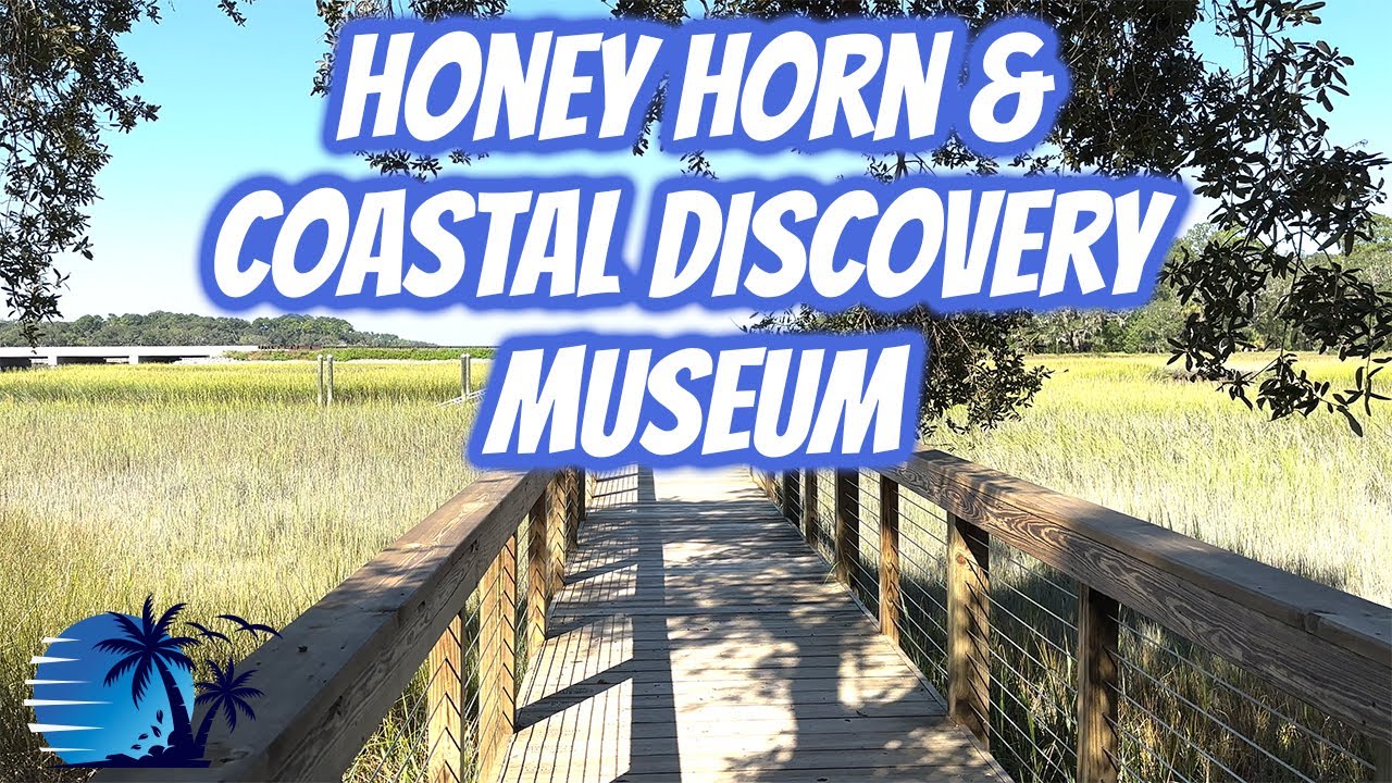 Honey Horn and the Coastal Discovery Museum