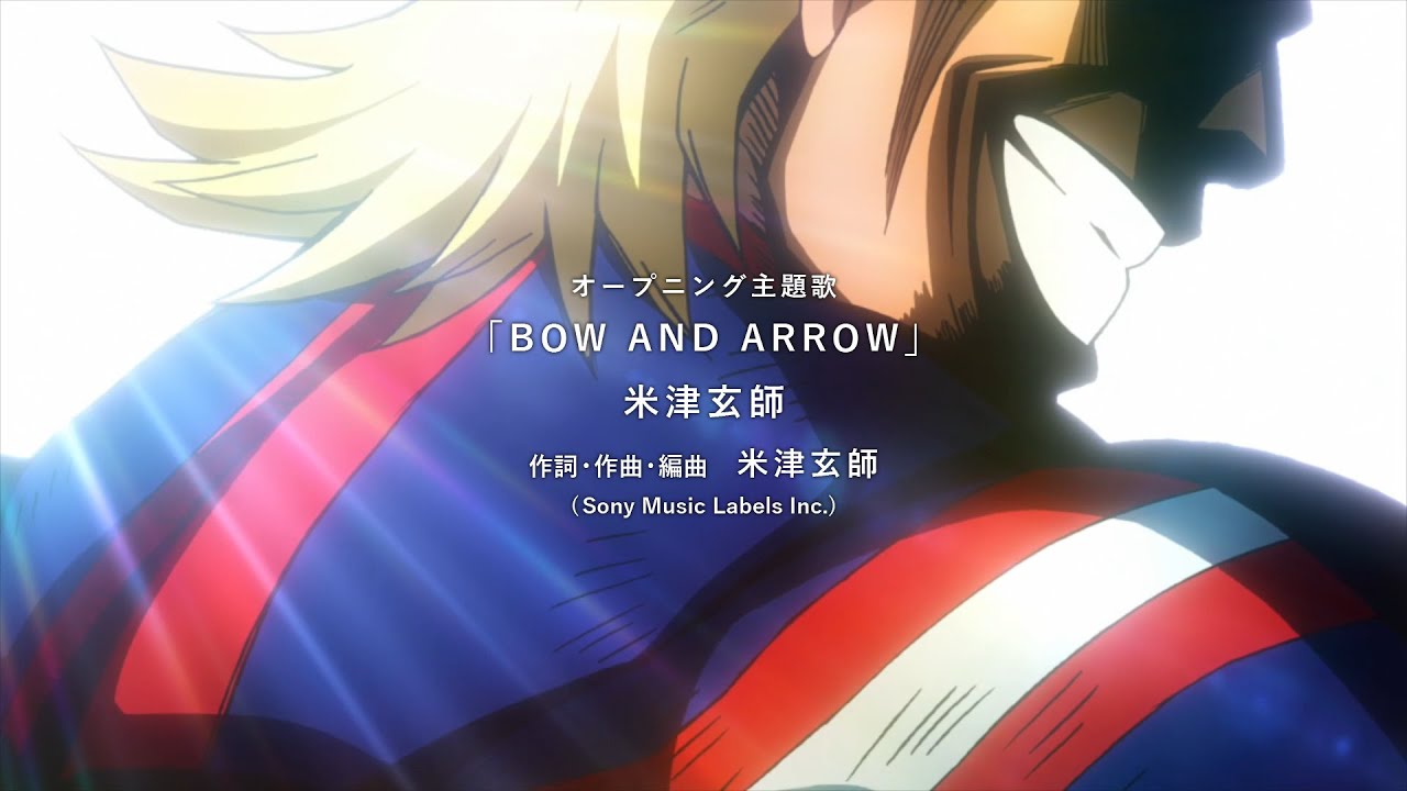 【OP風MAD】ヒロアカ「BOW AND ARROW」米津玄師／ 僕のヒーローアカデミア　Boku No Hero Academia メダリスト　緑谷出久 × オールマイト