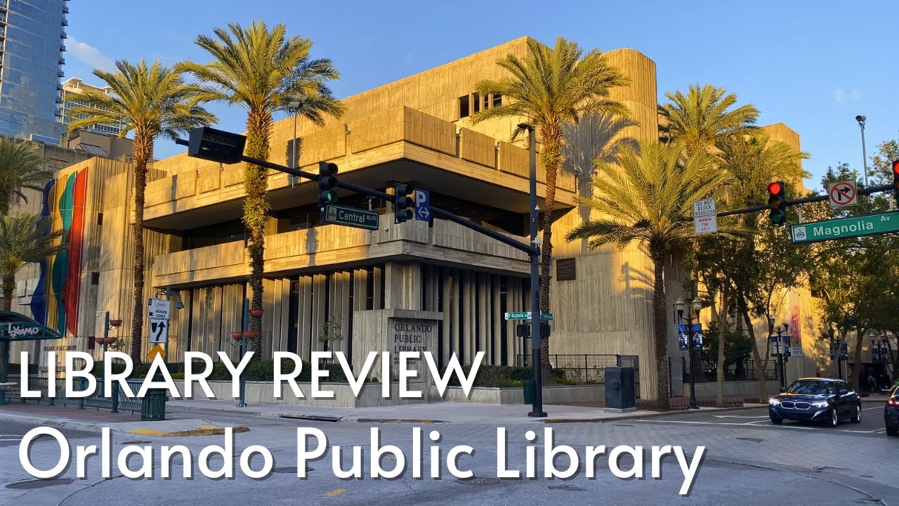 Library Review - Orlando Public Library