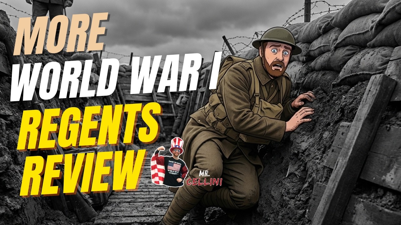 World War I: MORE Global History Regents Review