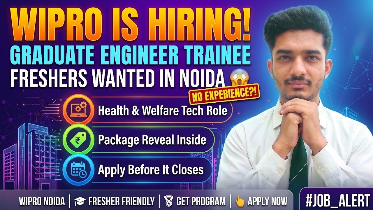 🚨 Wipro Job Alert: Graduate Engineer Trainee Vacancy in Noida | Freshers Apply Now 🔥