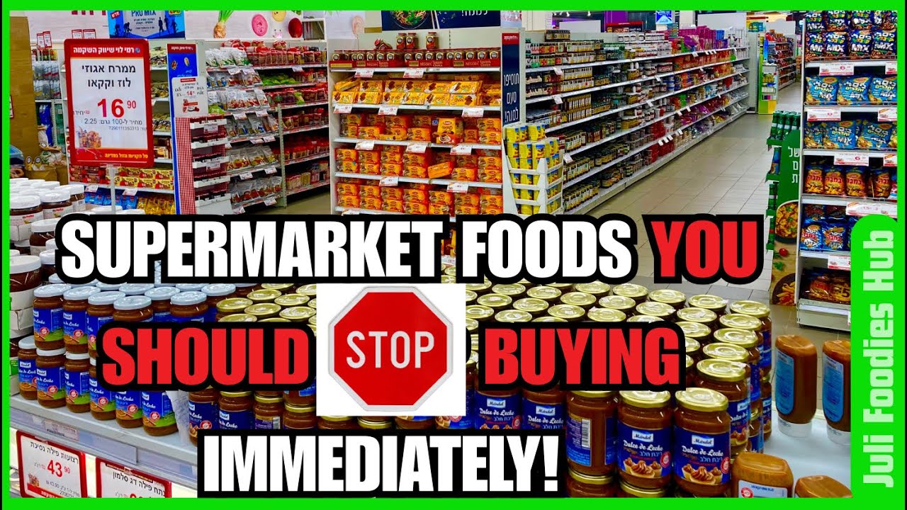 20 Foods You SHOULDN'T Buy From The Supermarket (and WHY)