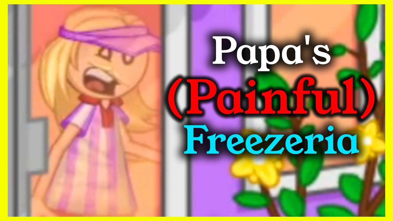 Papa's (Painful) Freezeria