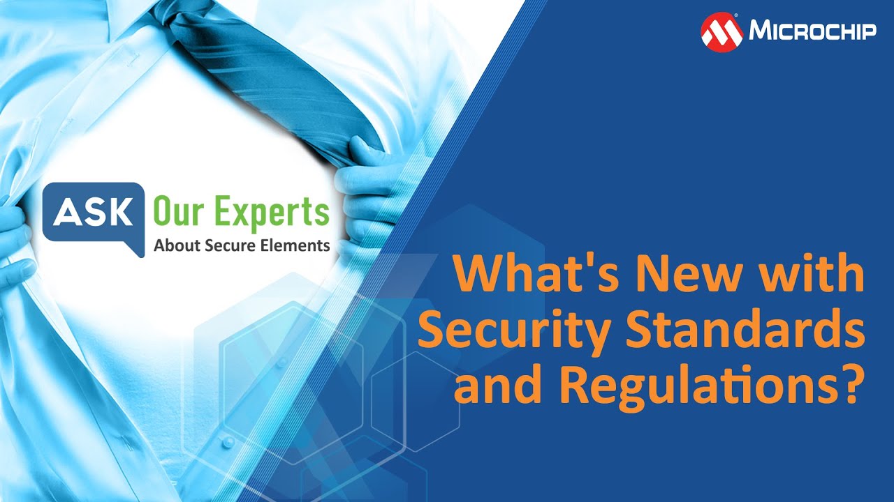 AOE | Secure Elements:  What's New with Security Standards and Regulations?