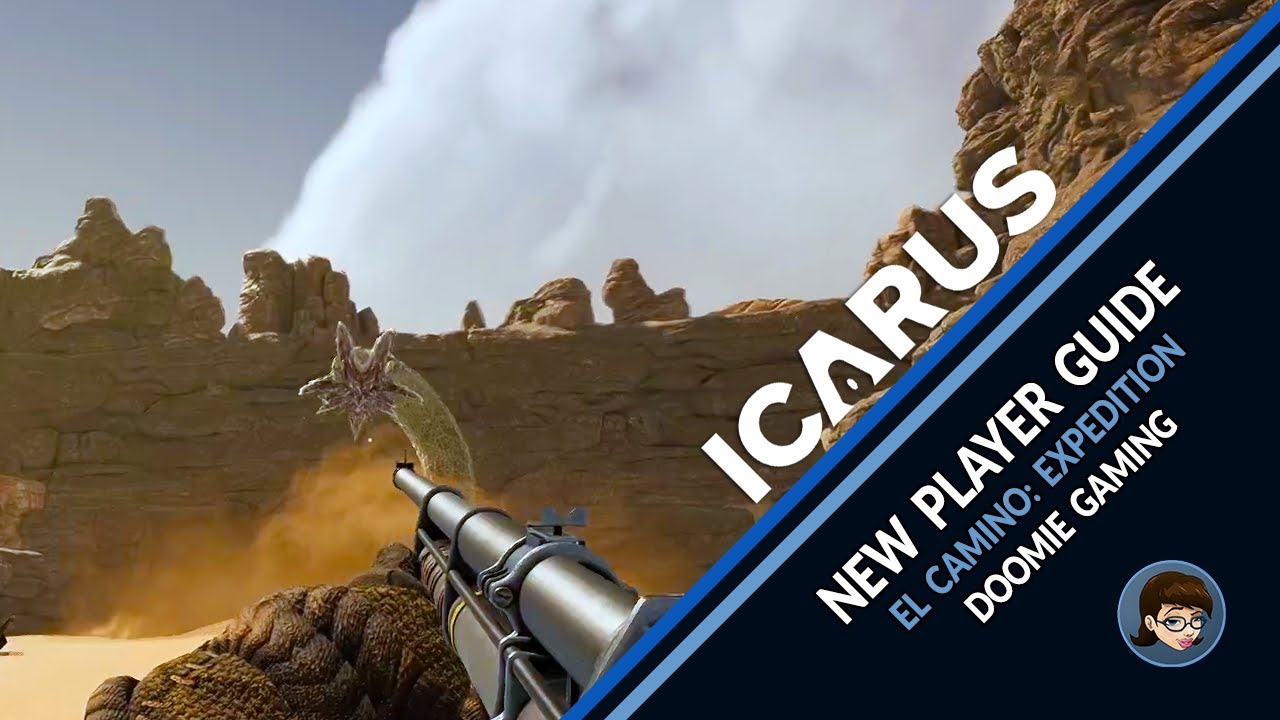 Icarus 1.0 | El Camino: Expedition Guide for New Players