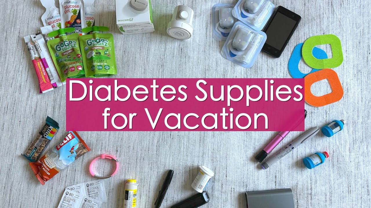 Diabetes Supplies I Pack for Vacation
