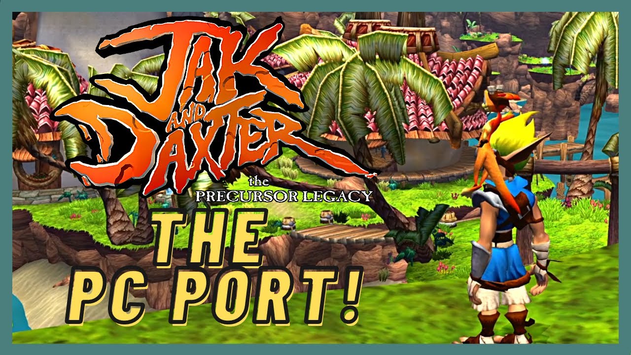 Jak and Daxter got a PC Port... and it's INCREDIBLE!